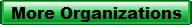 More Organizations